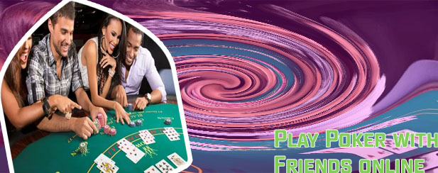 Best poker game to play with friends online