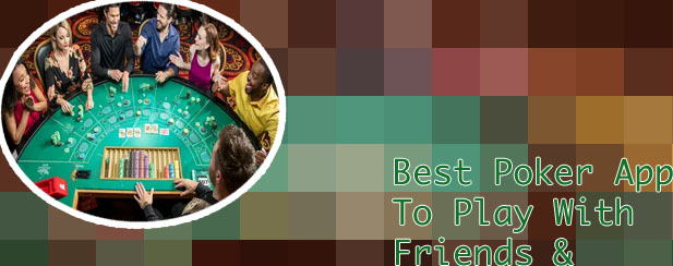 Best poker site to play with friends