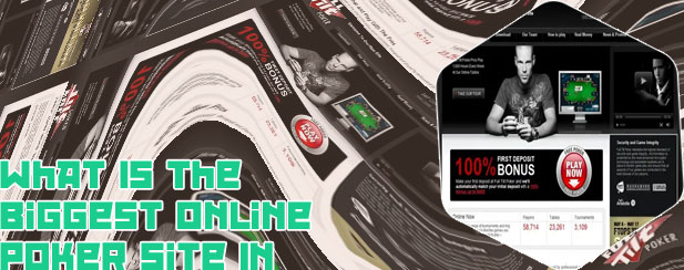 Biggest poker sites